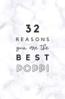 32 Reasons You Are The Best Poppi: Fill In Prompted Marble Memory Book By Calpine Memory Books Cover Image