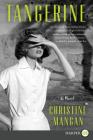 Tangerine: A Novel By Christine Mangan Cover Image
