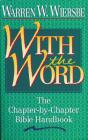With the Word: The Chapter-By-Chapter Bible Handbook Cover Image