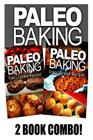 Paleo Baking - Paleo Cookie and Paleo Bread By Ben Plus Publishing Cover Image