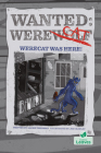 Werecat Was Here! By Laurie Friedman, Jim Crawley (Illustrator) Cover Image