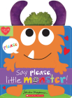 Say Please, Little Monster! (Made with Love) Cover Image