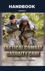 Tactical Combat Casualty Care Handbook Cover Image