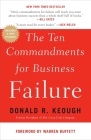 The Ten Commandments for Business Failure By Donald R. Keough Cover Image
