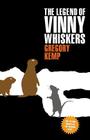 The Legend of Vinny Whiskers By Gregory Kemp Cover Image