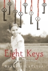 Eight Keys By Suzanne LaFleur Cover Image