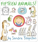 Fifteen Animals! (Boynton on Board) By Sandra Boynton, Sandra Boynton (Illustrator) Cover Image
