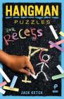 Hangman Puzzles for Recess: Volume 4 By Jack Ketch Cover Image