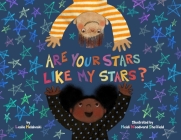 Are Your Stars Like My Stars? By Leslie Helakoski, Heidi Woodward Sheffield (Illustrator) Cover Image