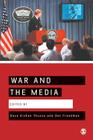 War and the Media: Reporting Conflict 24/7 By Daya Thussu (Editor), Des Freedman (Editor) Cover Image