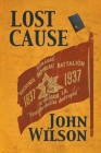 Lost Cause By John Wilson Cover Image