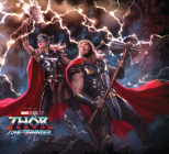 MARVEL STUDIOS' THOR: LOVE & THUNDER: THE ART OF THE MOVIE By Jess Harrold (Comic script by) Cover Image