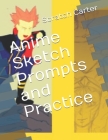 Anime Sketch Prompts and Practice Cover Image
