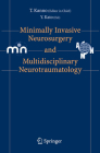 Minimally Invasive Neurosurgery and Neurotraumatology Cover Image