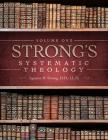 Systematic Theology: Volume 1: The Doctrine of God By Augustus Hopkins Strong Cover Image