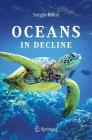 Oceans in Decline By Sergio Rossi Cover Image