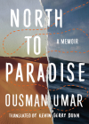 North to Paradise: A Memoir Cover Image