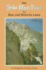 The John Muir Trail By Don Lowe, Roberta Lowe (Joint Author) Cover Image