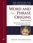 The Facts on File Encyclopedia of Word and Phrase Origins Cover Image