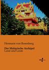 Der Malayische Archipel: Land und Leute By Hermann Von Rosenberg Cover Image