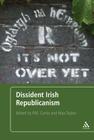 Dissident Irish Republicanism By Max Taylor (Editor) Cover Image