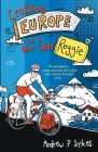 Crossing Europe on a Bike Called Reggie By Andrew P. Sykes Cover Image