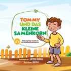 Tommy Und Das Kleine Samenkorn Cover Image