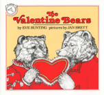 The Valentine Bears: A Valentine's Day Book For Kids By Eve Bunting, Jan Brett (Illustrator) Cover Image