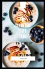 The Glycemic Diet Cookbook: The Best Dish Posting Cover Image