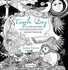 Tangle Bay: An Enchanting Colouring Book With Hidden Treasure By Jessica Palmer Cover Image
