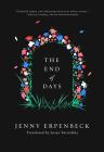 The End of Days By Jenny Erpenbeck, Susan Bernofsky (Translated by) Cover Image