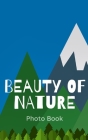 Beauty of Nature By Nature Nomad Cover Image