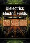 Dielectrics in Electric Fields: Tables, Atoms, and Molecules Cover Image