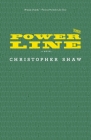 The Power Line By Christopher Shaw Cover Image