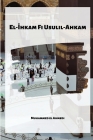 El-hkam Fi Usulil-Ahkam By Muhammed El Ahmedi Cover Image