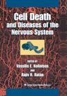 Cell Death and Diseases of the Nervous System Cover Image