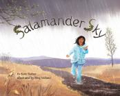 Salamander Sky By Katy Farber, Meg Sodano (Illustrator) Cover Image
