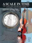 A Scale in Time, Viola By Joanne Erwin (Composer), Kathleen Horvath (Composer), Robert D. McCashin (Composer) Cover Image
