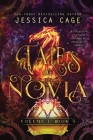 Tales of Novia, Volume 1, Book 4 By Jessica Cage Cover Image