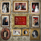Royal Wedding: The Souvenir Album By Alison James Cover Image
