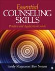 Essential Counseling Skills: Practice and Application Guide Cover Image