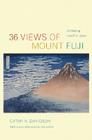 36 Views of Mount Fuji: On Finding Myself in Japan By Cathy N. Davidson Cover Image