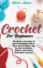 Crochet for Beginners By Athena Maker Cover Image