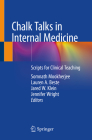 Chalk Talks in Internal Medicine: Scripts for Clinical Teaching Cover Image