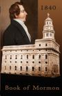 1840 Book of Mormon By Joseph Smith (Transcribed by) Cover Image