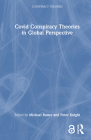 Covid Conspiracy Theories in Global Perspective By Michael Butter (Editor), Peter Knight (Editor) Cover Image