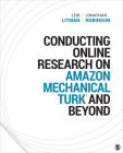 Conducting Online Research on Amazon Mechanical Turk and Beyond Cover Image
