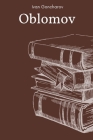Oblomov by Ivan Goncharov By C J Hogarth (Translator), Ivan Goncharov Cover Image
