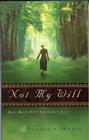 Not My Will: How Much Will Surrender Cost? Cover Image