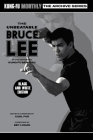 The Unbeatable Bruce Lee (Kung-Fu Monthly Archive Series) 2023 Re-issue Mono Edition Cover Image